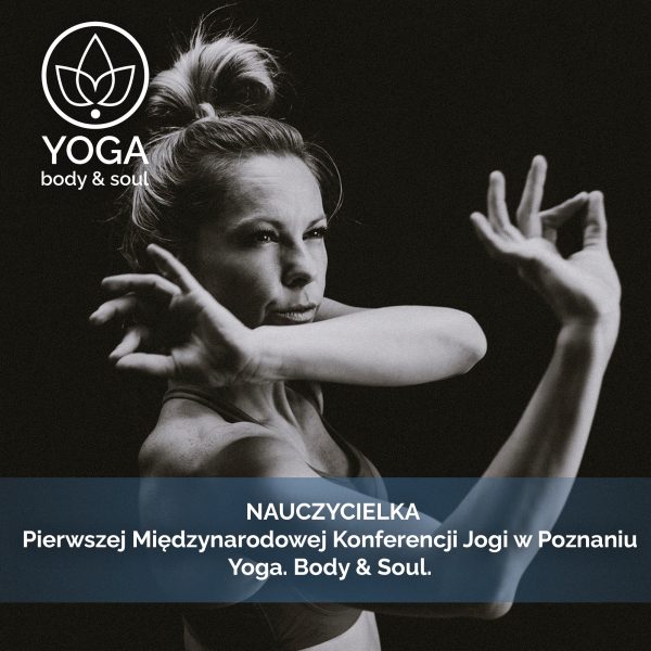 Zajęcia z Ewą Moroch na Yoga. Body & Soul
