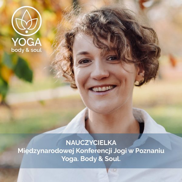 Ola Uruszczak na Yoga. Body & Soul